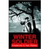 Winter Soldier:A Novel by Frederick K. Van Patten