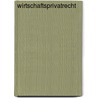 Wirtschaftsprivatrecht door Ernst R. Führich