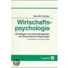 Wirtschaftspsychologie door Erich Kirchler