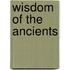 Wisdom of the Ancients