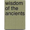 Wisdom of the Ancients door Sir Francis Bacon