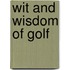 Wit and Wisdom of Golf