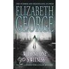 With No One As Witness door Susan Elizabeth George