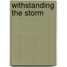 Withstanding the Storm door Nathan Lambshead
