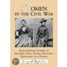 Women in the Civil War door Larry G. Eggleston