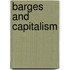 Barges and Capitalism