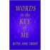 Words In The Key Of Me
