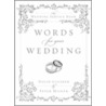 Words for Your Wedding door Peter Misner