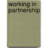 Working In Partnership