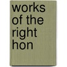 Works of the Right Hon by John Hookham Frere