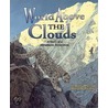 World Above the Clouds door Ann Whitehead Nagda