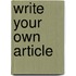 Write Your Own Article