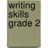 Writing Skills Grade 2