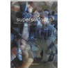 Supersurfaces