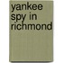 Yankee Spy In Richmond