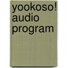 Yookoso! Audio Program door Yasu-Hiko Tohsaku