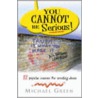 You Cannot Be Serious! by Michael Green