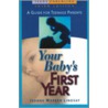 Your Baby's First Year door Jeanne Warren Lindsay