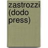 Zastrozzi (Dodo Press) door Professor Percy Bysshe Shelley