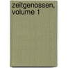 Zeitgenossen, Volume 1 by Friedrich Matthias Gottfried Cramer