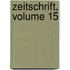 Zeitschrift, Volume 15