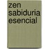 Zen Sabiduria Esencial