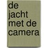 de Jacht Met de Camera
