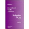 Standaard Nederlands - Turks Woordenboek by M. Kiris