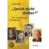 Sprich nicht drüber! by Horst Illiger