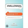 #Millennialtweet Book01 door Alexandra Levit