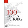 100 Carols For Choirs P door Rutter