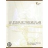 100 Years Of Twickenham door Mick Cleary