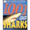 1001 Facts About Sharks door Joyce Pope