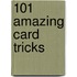 101 Amazing Card Tricks