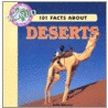 101 Facts about Deserts by Julia Barnes