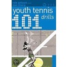 101 Youth Tennis Drills door Rob Antoun