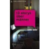 13 Storys über Männer door Walter Wolter
