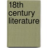 18th Century Literature by B.C. Southam
