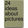 24 Ideas About Pictures door Paul Zelevansky