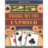 25 Bridge Myths Exposed door David Bird