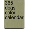365 Dogs Color Calendar door Cc Workman Publishing Company