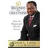 60 Seconds to Greatness