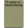 70 Years Of Beano/Dandy door Onbekend