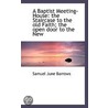 A Baptist Meeting-House door Samuel June Barrows