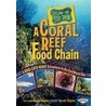 A Coral Reef Food Chain door Rebecca Hogue Wojahn