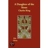 A Daughter Of The Sioux by Captain Charles King