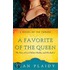 A Favorite of the Queen