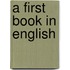 A First Book In English