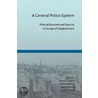 A General Police System door George S. Rigakos