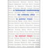 A Holocaust Controversy door Samuel Moyn